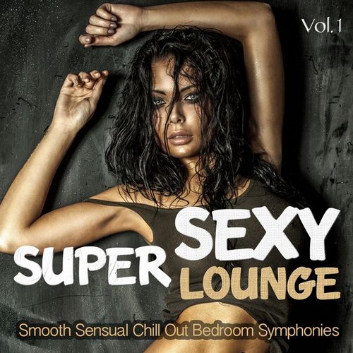 Super Sexy Lounge